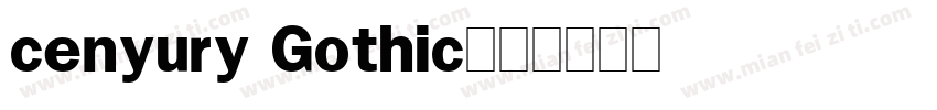 cenyury Gothic字体转换